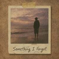 Something I Forgot